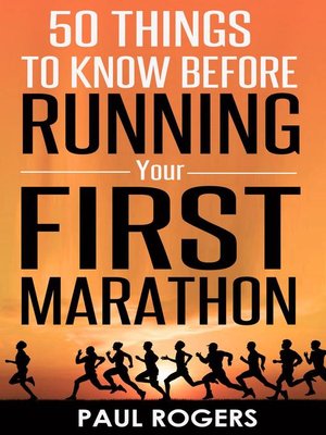 cover image of 50 Things to Know Before Running Your First Marathon